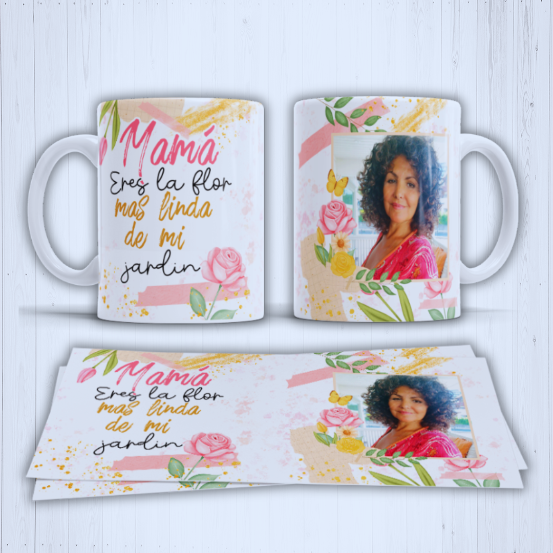 Taza mama eres la flor de mi vida